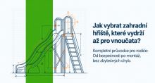 Jak vybrat dětské hřiště na zahradu, které vydrží dětem i vnoučatům?